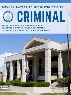 cover image of Nevada Pattern Criminal Jury Instructions